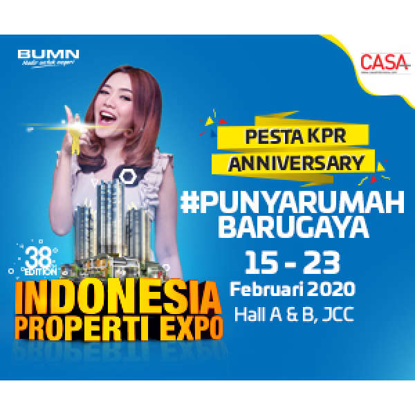 Indonesia Properti Expo &#8211; Digelar 15-23 Februari 2020