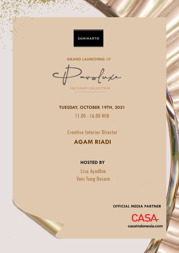 Saniharto – Grand Launching Of PAVOLUXE