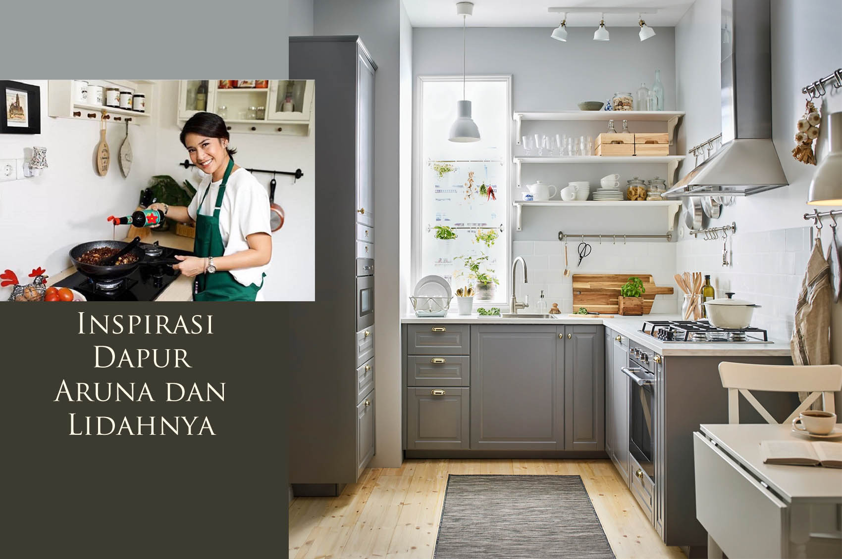 Ingin Desain Dapur Seperti di Film Aruna dan Lidahnya?
